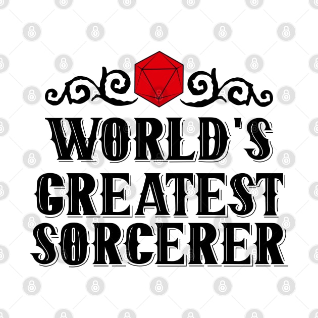 World's Greatest | SORCERER by PrinceSnoozy