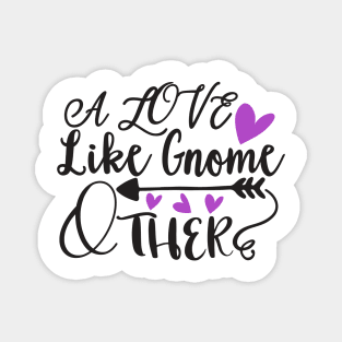 a-love-like-gnome-other V01 Magnet