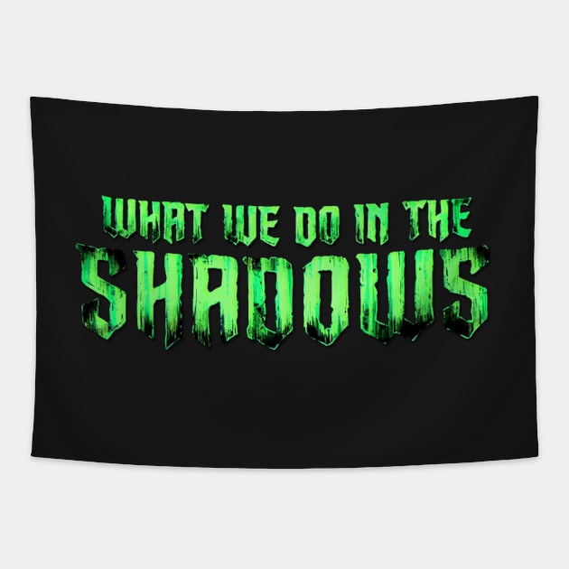 What We Do in the Shadows Logo Tapestry by madiwohl