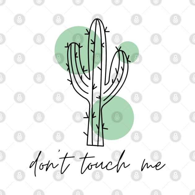 Don´t touch me - Cactus by Sparkle Co