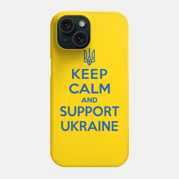 Keep calm and support Ukraine Phone Case by Vitaliy_Klimenko