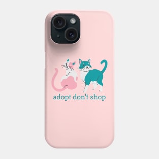 Adopt Don't Shop - Two Cats Phone Case