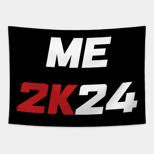 Me 2K24 / Me 2024 (white) Tapestry