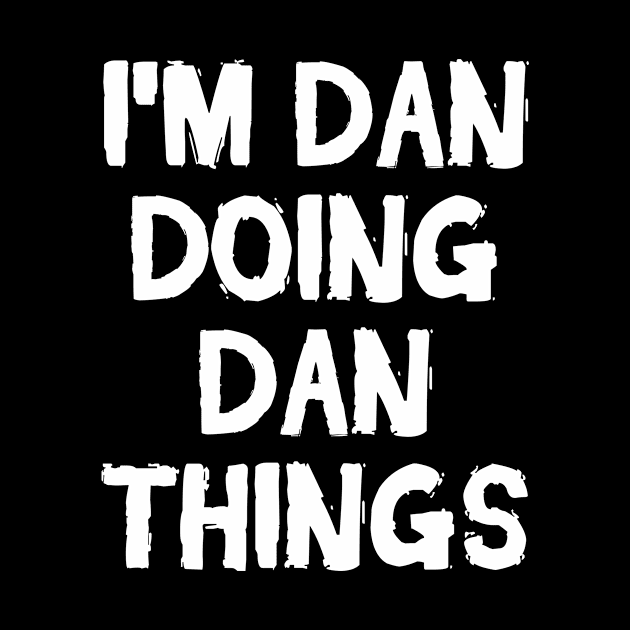 I m Dan doing Dan things by hoopoe