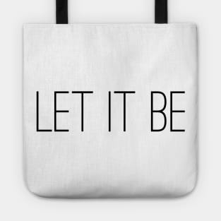 let it be Tote