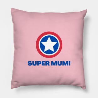 Super Mum - New Mum Gifts Pillow