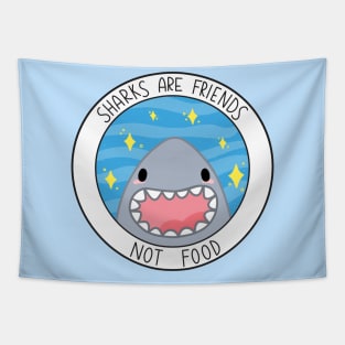 Sharks Are Friends Not Food Tapestry