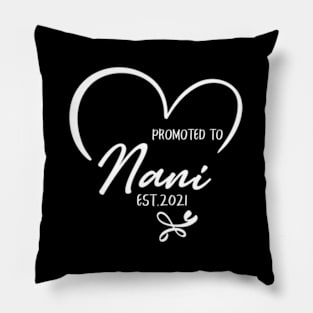 Promoted To Nani Est 2021 New Nani Pillow