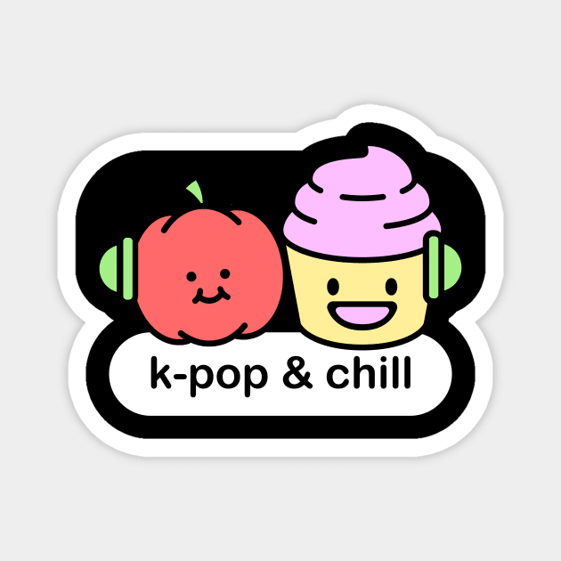 K-Pop And Chill | Cute Foods Magnet by Wizardmode