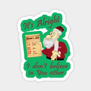 Santa says its alright Magnet