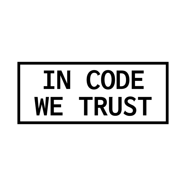 In Code We Trust by lukassfr