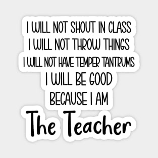 I will not shout in class Magnet