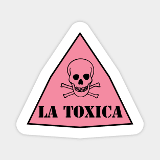 La Toxica Magnet