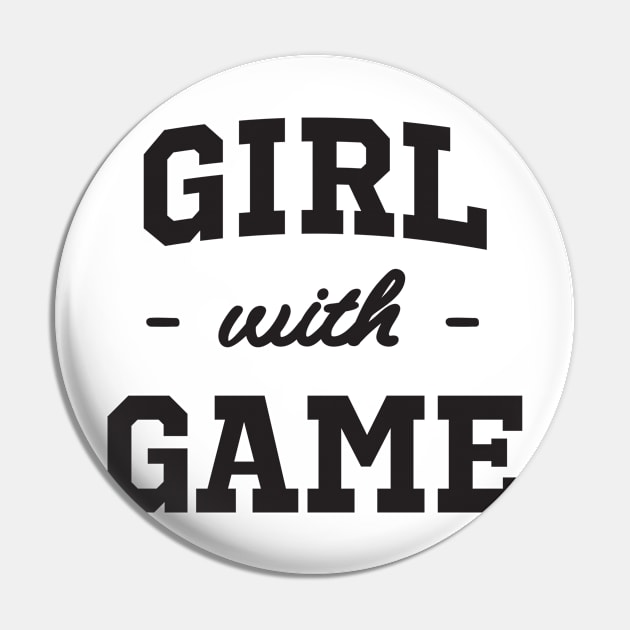 Girl with Game Pin by Calculated