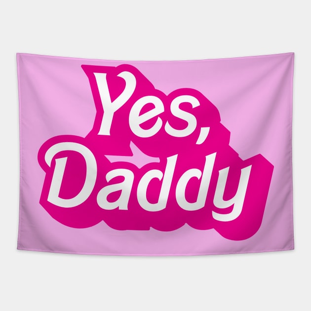 Yes, Daddy - DDLG Sub Dom design Tapestry by goodwordsco