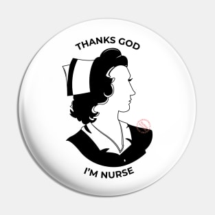 Thank God, I'm Nurse Pin