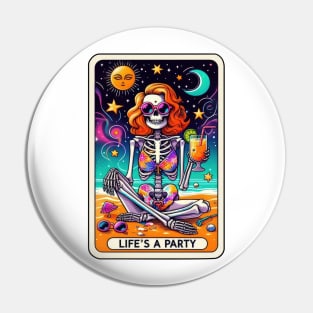 Life's A Party Skeleton Enjoying Summer with Sunglasses Pin