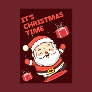 It's christmas time T-Shirt