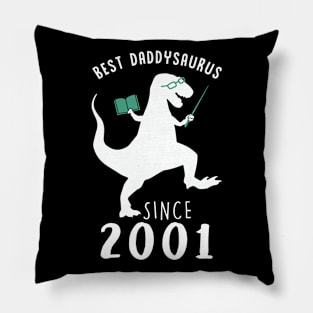 Best Dad 2001 T-Shirt DaddySaurus Since 2001 Daddy Teacher Gift Pillow