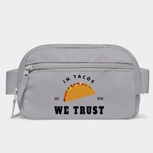 in tacos we trust by Tshirtiz