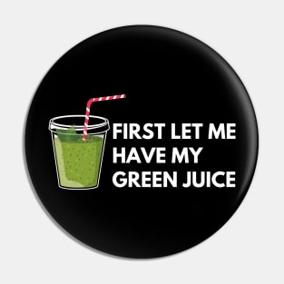 Vegan Green juice Pin