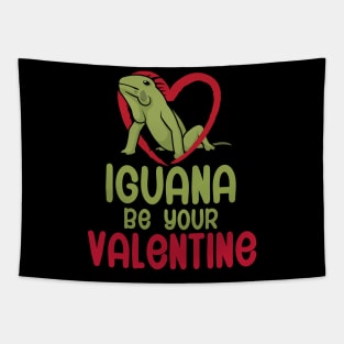 Iguana be your valentine Tapestry