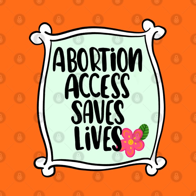 Abortion is [2] by Jen Talley Design