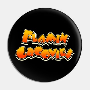 Flamin' Groovies Pin