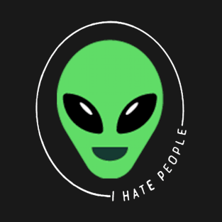 Alien I Hate People T-Shirt