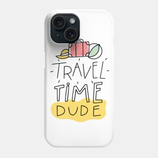 Travel Time Dude Phone Case