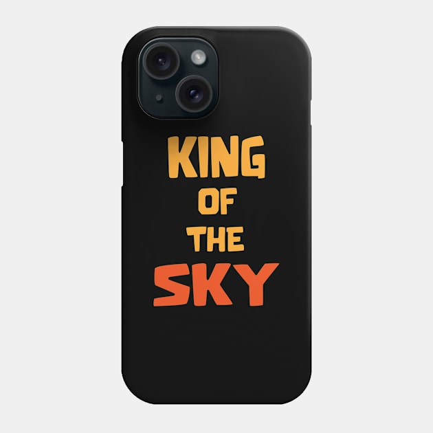 King of the Sky Phone Case by Marshallpro