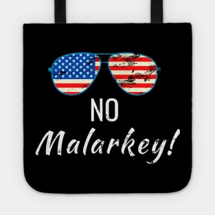 No Malarkey, Joe Biden 2020 for The American President, Funny USA Flag Sunglass Tote