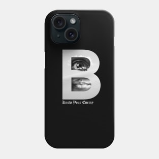 Know Your enemy Phone Case