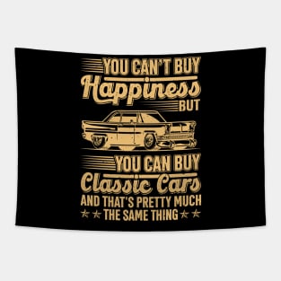 You Can't Buy Happiness You Can Buy Classic Cars Tapestry