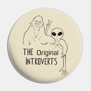 The Original Introvert Black Pin