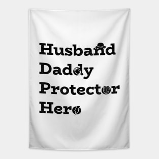 Husband. Daddy. Protector. Hero. With icons. Fathers Day Gift. Tapestry
