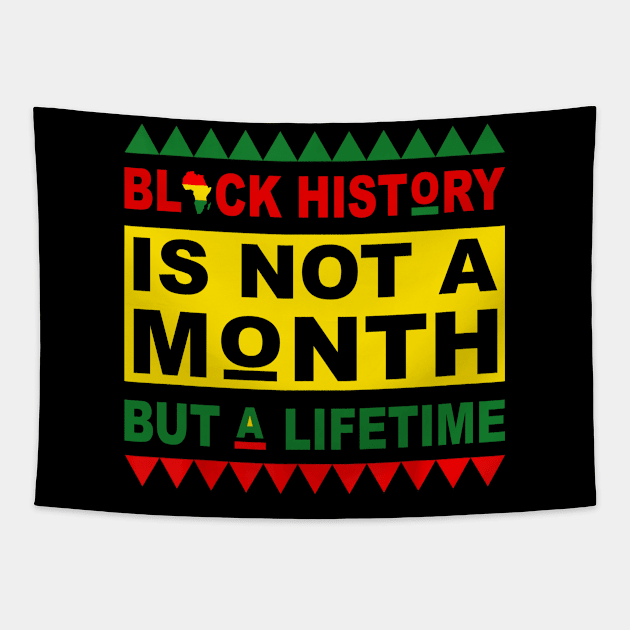 Black History is not a month but a lifetime Tapestry by Magazine