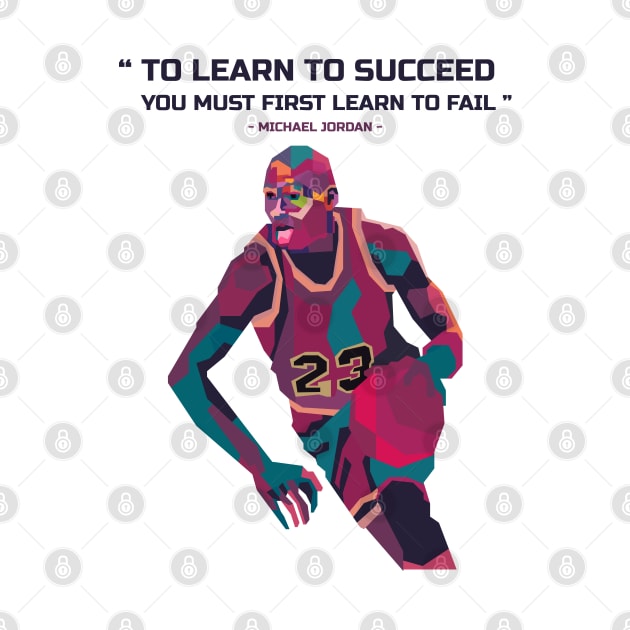 Abstract Michael jordan and his quotes in WPAP by smd90