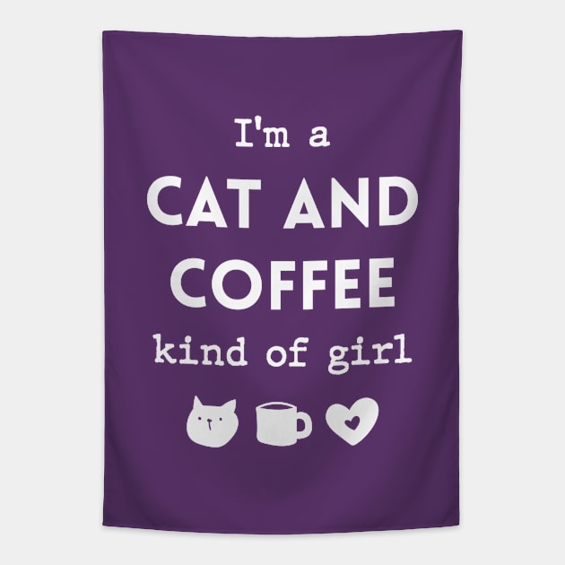 I'm a CAT and COFFEE kind of girl Tapestry by Inspire Creativity