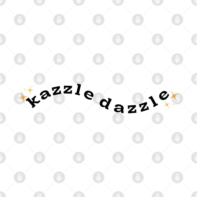 kazzle dazzle by RockyCreekArt