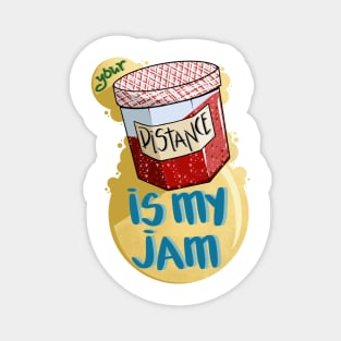 Your Distance Is My Jam (Strawberry) Magnet