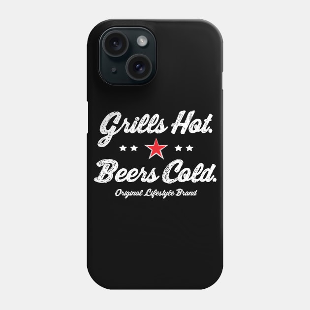 Grills Hot. Beers Cold. : Grill Master Lifestyle Phone Case by FOOTBALL IS EVERYTHING