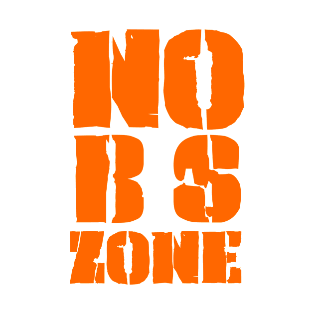 No BS Zone by MysticTimeline