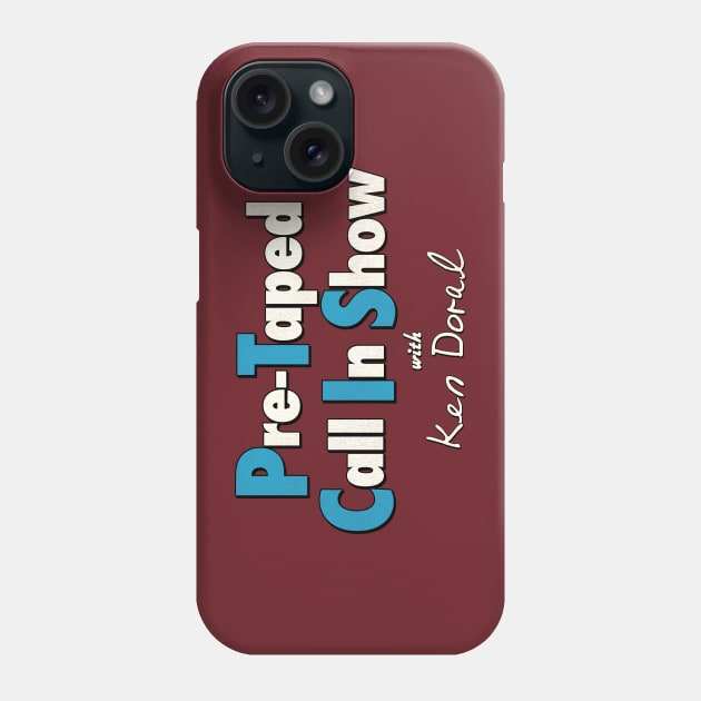 Pre-Taped Call In Show // Mr Show Phone Case by darklordpug