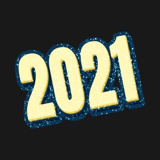 New Year 2021 T-Shirt