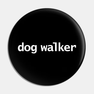 Dog Walker Pin