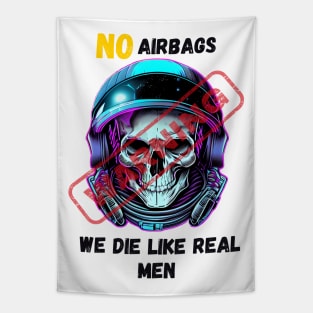 WARNING We Die Like Real Men Astronaut Skull Tapestry