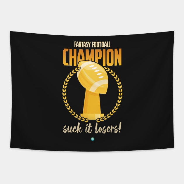 Fantasy Football Champion Trophy Gift Idea Tapestry by woormle