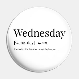 Wednesday Definition Pin