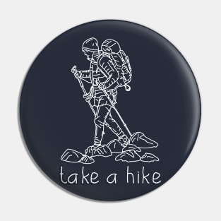 take a hike / hiking, hikers, Pin